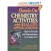 Hands-On Chemistry Activities with Real-Life Applications: Easy-to-Use Labs and Demonstrations for Grades 8-12