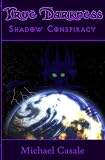 True Darkness: Shadow Conspiracy