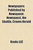 Newspapers Published by Newsquest: Newsquest, the Shuttle, Craven Herald-