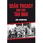 Sean Treacy and the Tan War