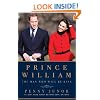 Prince William: The Man Who Will Be King