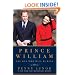 Prince William: The Man Who Will Be King