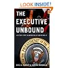 The Executive Unbound: After the Madisonian Republic
