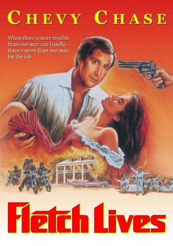 Fletch Lives Movie Poster (11 x 17 Inches - 28cm x 44cm) (1989) Style B -(Chevy Chase)(Hal Holbrook)(Julianne Phillips)(Richard Libertini)(R. Lee Ermey)(Cleavon Little)