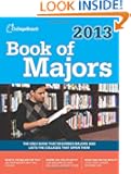 Book of Majors 2013: All-New Seventh Edition (College Board Book of Majors)