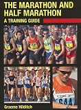 Books : The Marathon and Half Marathon: A Training Guide