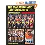 The Marathon and Half Marathon: A Training Guide