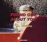 Found Out About You