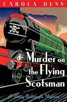 Murder on the Flying Scotsman (Daisy Dalrymple) Murder on the Flying Scotsman (Daisy Dalrymple)