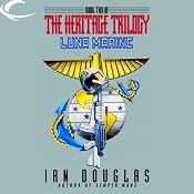 Luna Marine: Book Two of the Heritage Trilogy | [Ian Douglas]