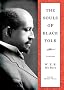 The Souls of Black Folk: Library Edition
