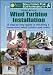 Home-Scale Wind Turbine Installation