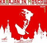 Karajan � Moscou (vol.1). Beethoven : Symphonies n5 & n6 ; Ouverture de Coriolan
