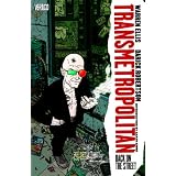 Transmetropolitan Vol. 01: Back on the Street (Transmetropolitan - Revised) ~ Darick Robertson