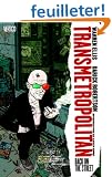 Transmetropolitan Vol. 1: Back on the Street