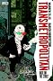 Transmetropolitan Vol 1: Back on the Street