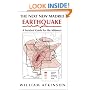 The Next New Madrid Earthquake: A Survival Guide for the Midwest (Shawnee Books)