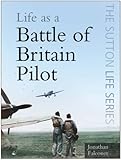 Life as a Battle of Britain pilot