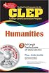 CLEP Humanities w/CD-ROM (REA) The Best Test Prep for the CLEP (REA Test Preps)