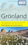 DuMont Reise-Taschenbuch Reisef�hrer Gr�nland
