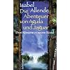Die Abenteuer von Aguila und Jaguar: Drei Romane in einem Band: Die Stadt der wilden G�tter, Im Reich des Goldenen Drachen, Im Bann der Masken (suhrkamp taschenbuch)