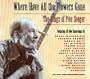 Where Have All The Flowers Gone: The Songs of Pete Seeger