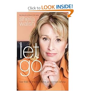 Let Go: Live Free of the Burdens All Women Know