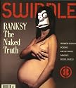Swindle 8 - Banksy the Naked Truth (Bk. 8)