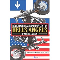 Rock machine et bandidos contre hells angels - l'assimilation