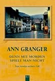 Denn mit Morden spielt man nicht: Fran Varadys sechster Fall