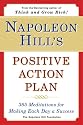 Napoleon Hill's Positive Action Plan: 365 Meditations For Making Each Day a Success