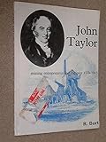 John Taylor : mining entrepreneur and engineer, 1779-1863