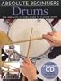 Absolute Beginners: Drums (Book & CD)