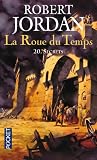 Acheter le livre La Roue du Temps, Tome 20 :