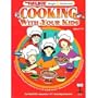 Cooking With Your Kids