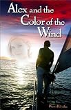 Alex and the Color of the Wind (Sarasota Trilogy)