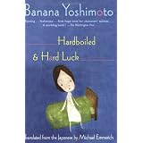 Hardboiled and Hard Luck