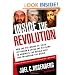 Inside the Revolution: How the Followers of Jihad, Jefferson & Jesus Are Battling to Dominate the Middle East and Transform