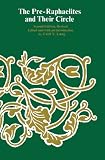 Buy : The Pre-Raphaelites and Their Circle (A Phoenix Book)