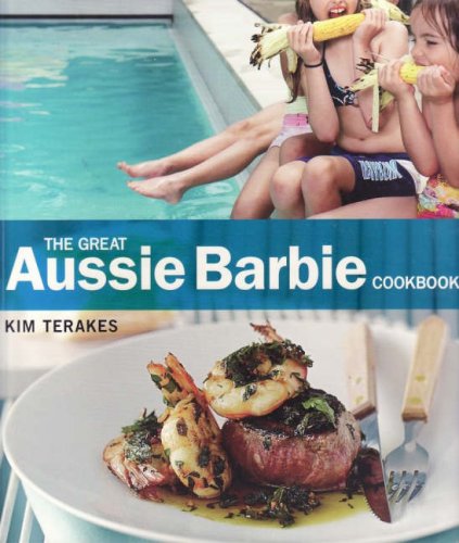Buy The Great Aussie Barbie Cookbook online at Discounted New and Used prices. Delivered to your door with Off-The-Bookshelf.