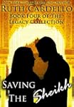 Saving the Sheikh (Book 4) (Legacy Co...
