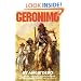 Geronimo: The Man, His Time, His Place (Civilization of the American Indian Series)
