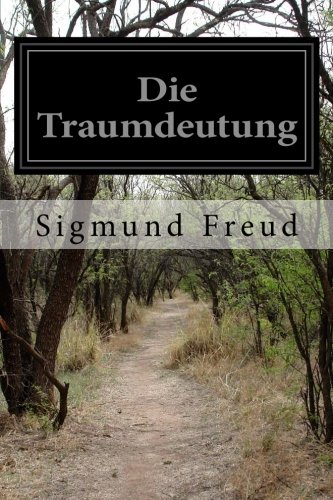 Die Traumdeutung (German Edition)