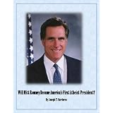 Will Mitt Romney Become America's First Atheist President?