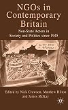 NGOs in contemporary Britain : non-state actors in society and politics since 1945