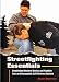 STREETFIGHTING ESSENTIALS - Combining Western Boxing and Hapkido into an Unstoppable Self-Defense System
