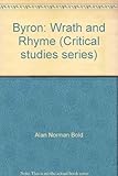 Byron : wrath and rhyme