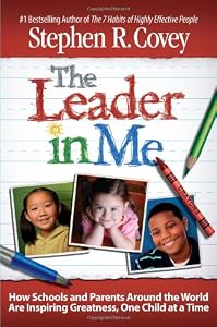 Cover of "The Leader in Me: How Schools a...