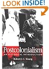 Postcolonialism: An Historical Introduction