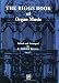 The Biggs Book of Organ Music (H.W. Gray)
